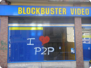 Blockbuster I love P2P escrito na janela.